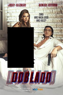 91九色网《多布拉多 Doblado》免费在线观看